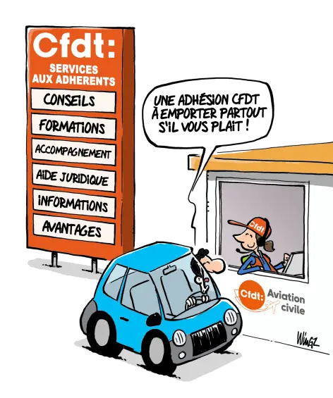 Drive type McDO avec service par un militant CFDT Aviation Civile - Menu : Service aux adhérents : Conseils, formations, accompagnement, aide juridique, informations, avantages. Une voiture s'arrête pour demander une adhésion