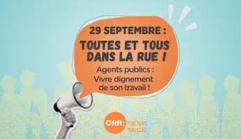 29 septembre : toutes et tous dans la rue ! Agents publics : vivre dignement de son travail !